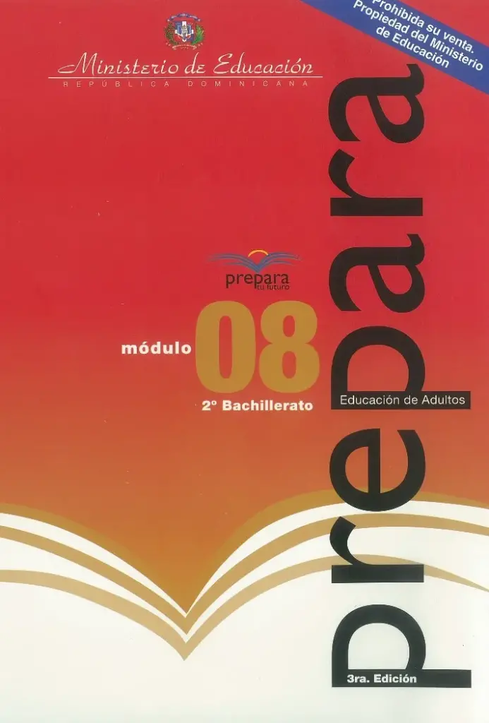 Módulo 8 - 2° Bachillerato (Prepara) PDF 2 Portada del Módulo 8 de 2do de Bachillerato del programa Prepara del MINERD